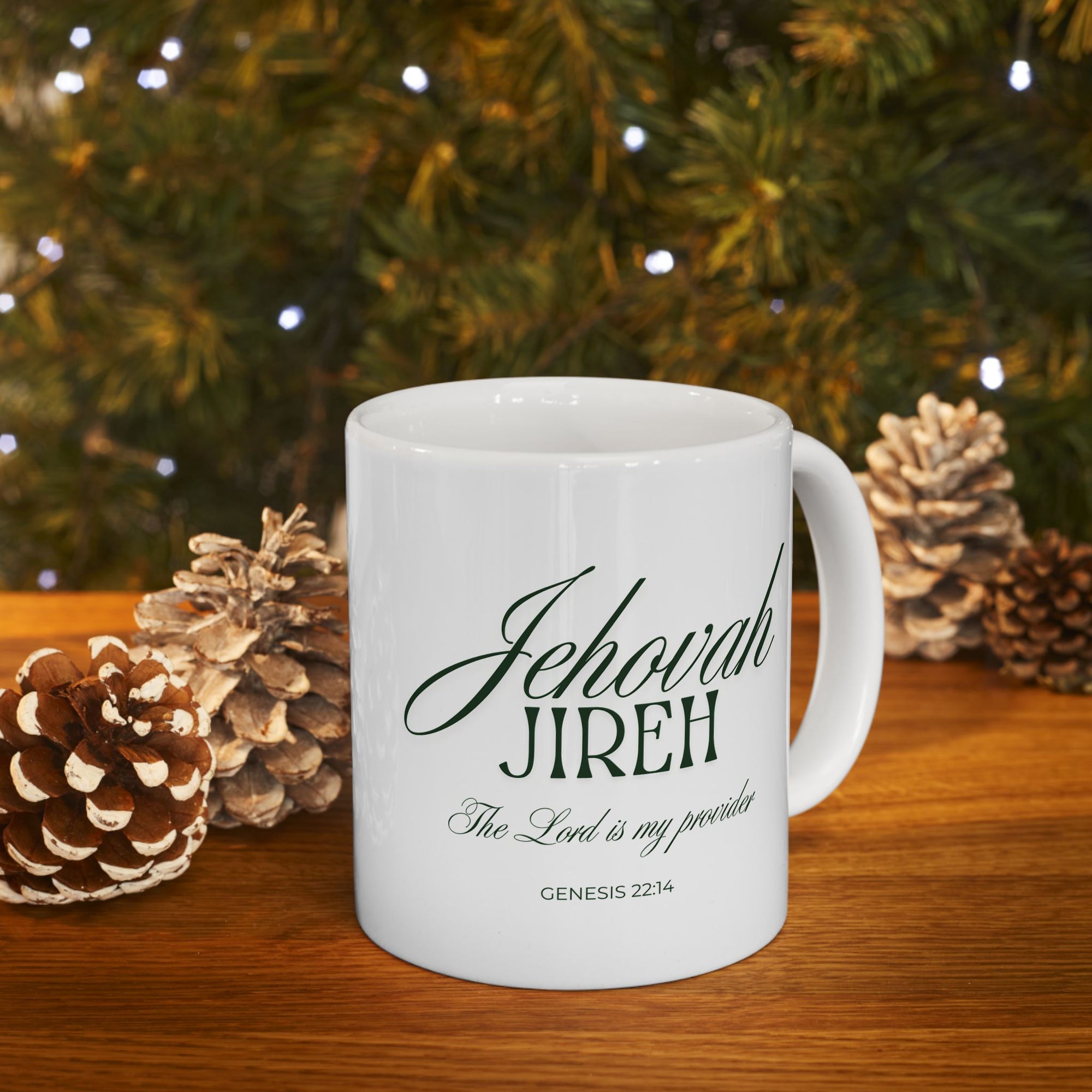 Jehovah Jireh Reminder God Will Provide Ceramic Coffee Cup