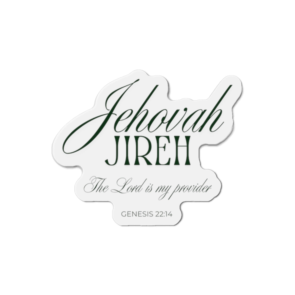 Inspirational Die-Cut Magnet, Faith-Based Kitchen Decor, Jehovah Jireh, Bible Verse Magnet, Christian Gift, Home & Office Decoration